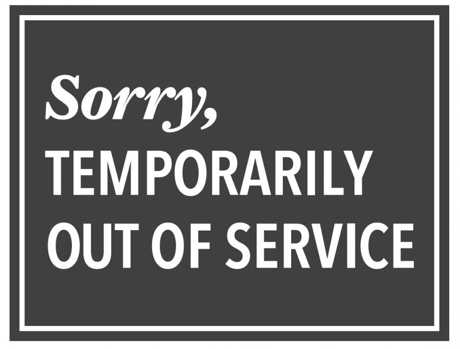 sorry, temporarily out of service poster