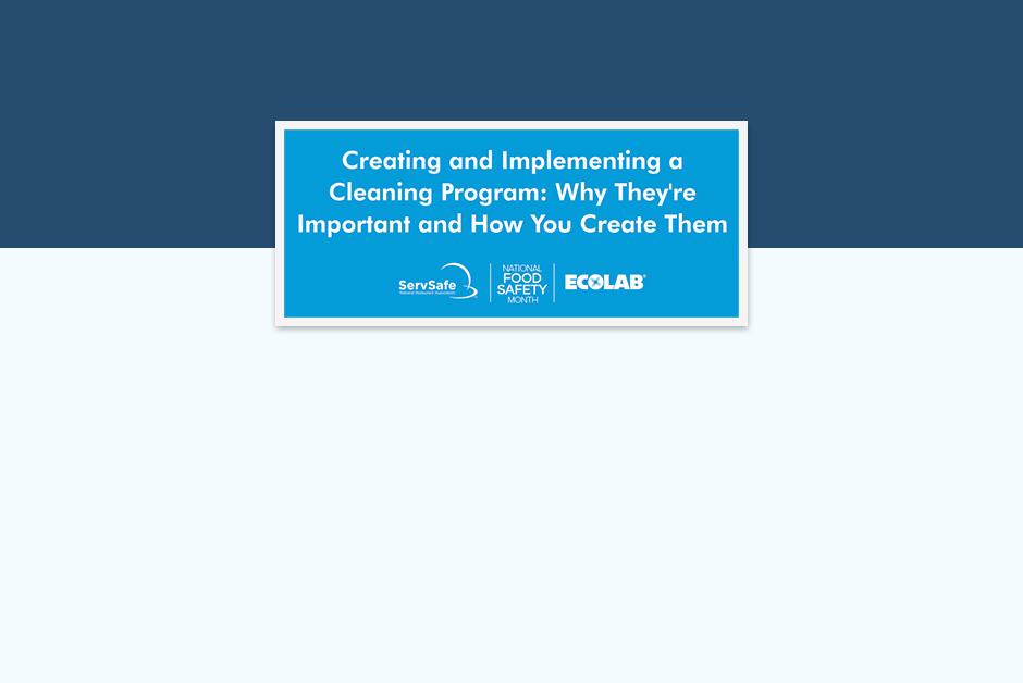 Creating and Implementing a Cleaning Program
