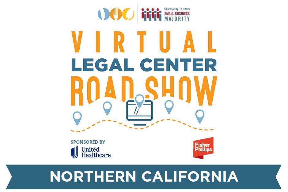 2021 Legal Center Roadshow Webinar: Northern California