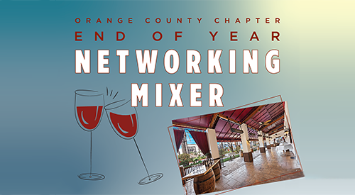Register for the OC Chapter: End of the Year Networking Mixer