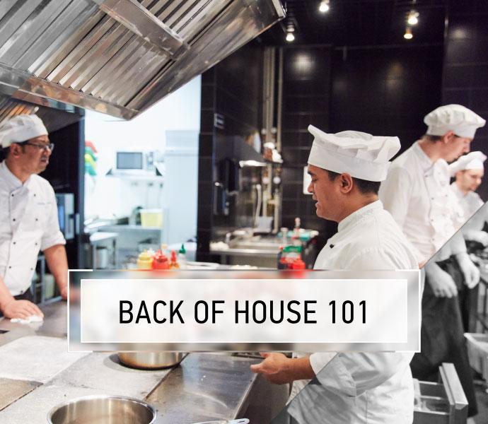Back of the House 101 Course