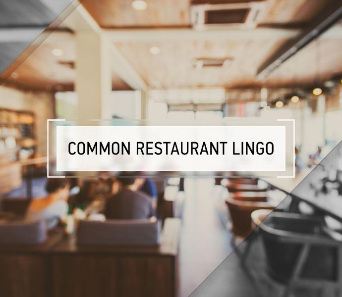 Common Restaurant Lingo Course