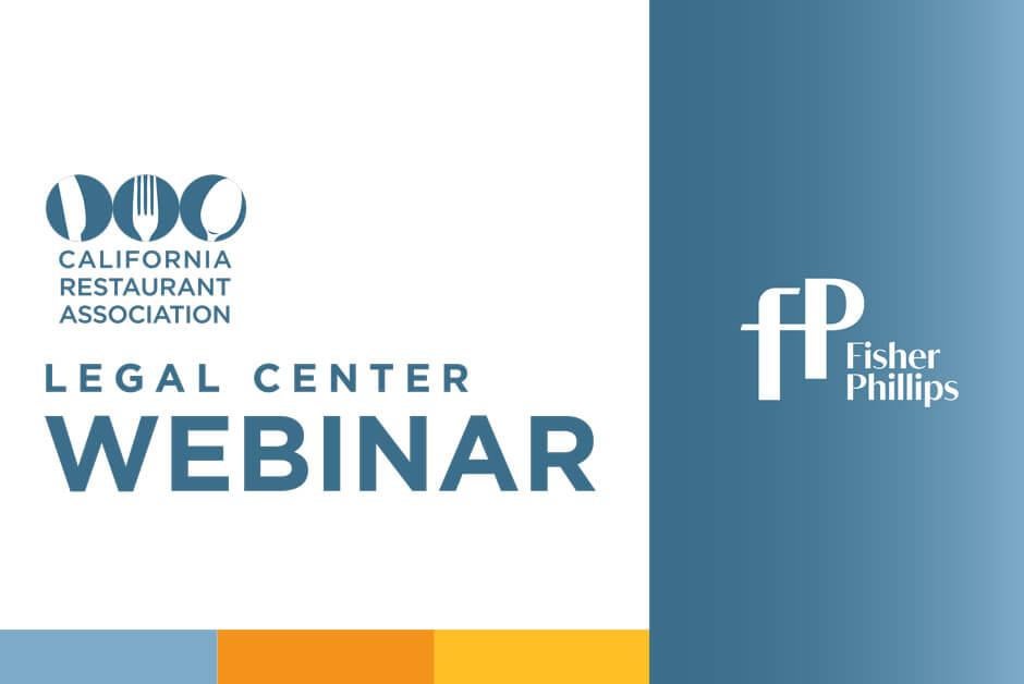 Register for the Fisher Phillips Legal Center Webinar