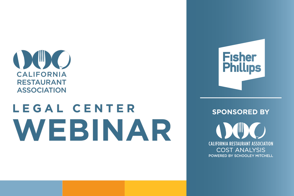 CRA Legal Center Webinar with Fisher Phillips. Sponsored by CRA's Cost Analysis Program.