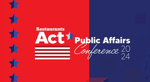 National Restaurant Association Public Affairs Conference