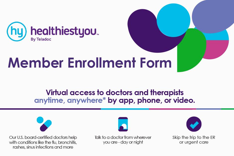 HealthiestYou by Teladoc Member Enrollment Form